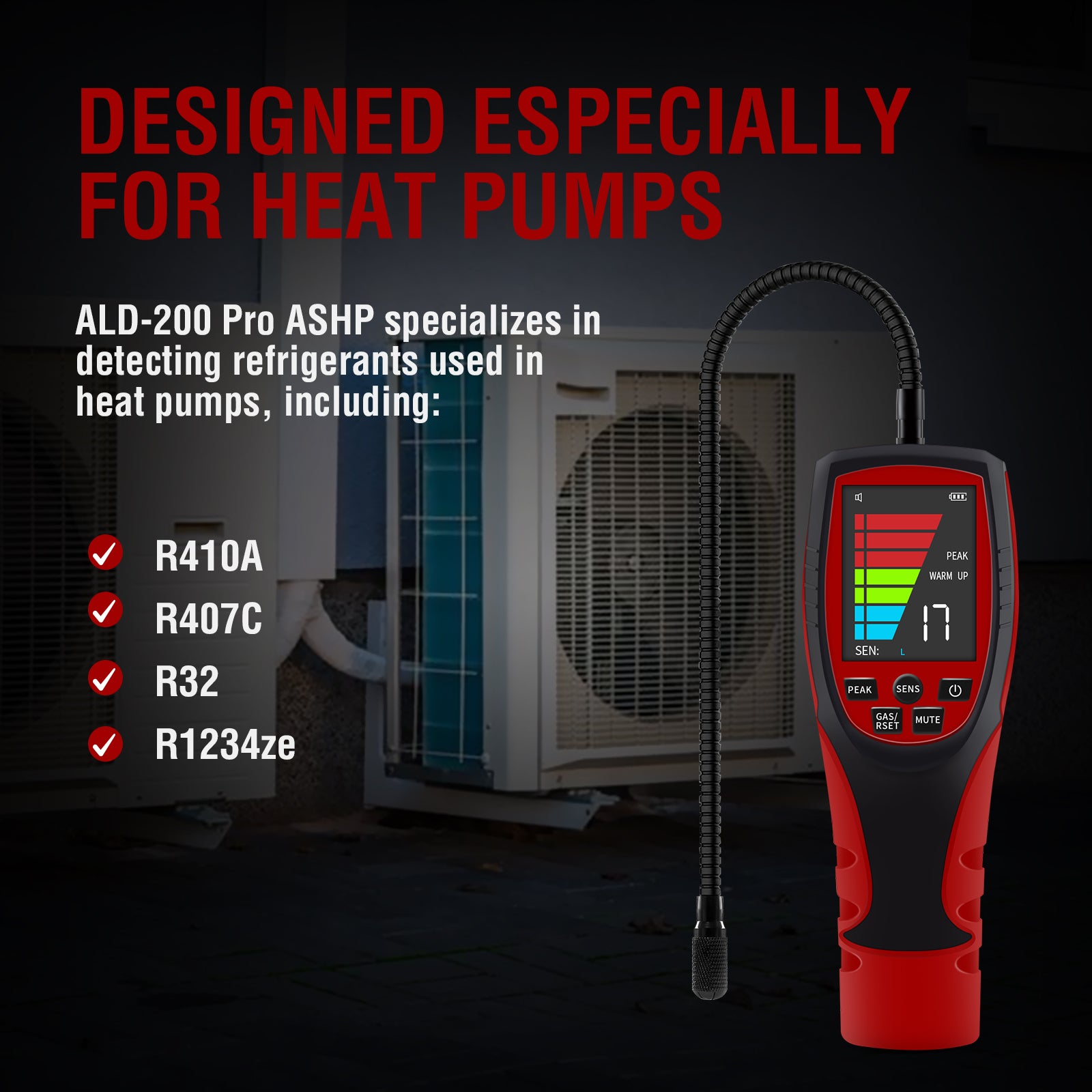 Refrigerant Leak Detector for Air Source Heat Pumps, ALD-200 PRO ASHP Freon Leak Detector for R410A, R407C, R32, R1234ze